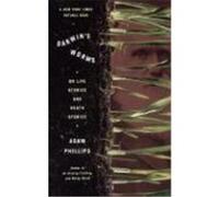 Darwin's Worms Adam Phillips (Auteur)