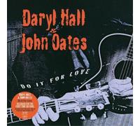 Daryl Hall and John Oates Do It for Love (Vinyl) 12" Album