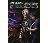 Daryl Hall and John Oates: Live in Dublin (DVD) DARYL HALL & JOHN OATES