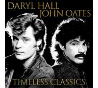 Daryl Hall & John Oates – Timeless Classics – Vinyle (Import) – Sony Music