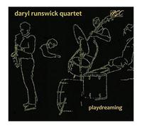 Daryl Quartet Runswick - Playdreaming [Cd] Uk - Import