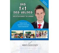 Das 1x1 des Geldes - Reichtum kannst du lernen