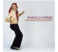 Rainald Grebe - Das Abschiedskonzert. 2 CDs