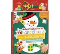 Das Adventskalender-Verbastelbuch für die Allerkleinsten. Schneiden und Kleben. Schneemann. Mit Schere: Frühförderung für Kreativminis ab 3 Jahren