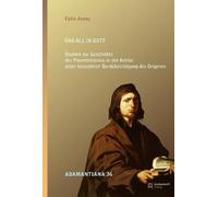 Das All in Gott: Studien zur Geschichte des Panentheismus in der Antike unter besonderer Berücksichtigung des Origenes