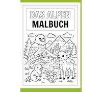 Das Alpen Malbuch