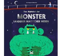 Das Alphabet der Monster und anderer magischer Wesen – Laurence King Verlag