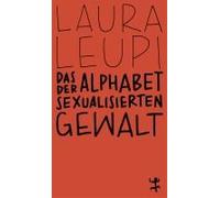 Das Alphabet Der Sexualisierten Gewalt