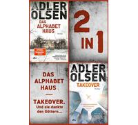 Das Alphabethaus - TAKEOVER. Und sie dankte den Göttern... Zwei spannende E-Books in einem Band - Jussi Adler-Olsen - DTV - ebook (ePub) - Livre
