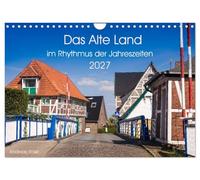 Das Alte Land- im Rhythmus der Jahreszeiten (Wandkalender 2027 DIN A4 quer), CALVENDO Monatskalender: Das Alte Land, das grösste Obstanbaugebiet Europas im Norden von Deutschland