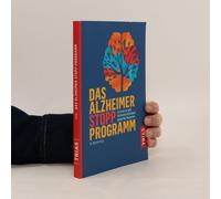 Das Alzheimer-Stopp-Programm