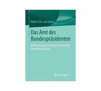 Das Amt Des Bundespräsidenten