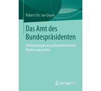 Das Amt Des Bundespräsidenten