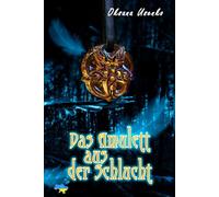 Das Amulett aus der Schlucht