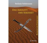 Das Amulett der Sekhmet 3: Bedrohliche Strömungen
