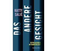 Das andere Gesicht: Depressionen im Rampenlicht