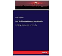 Das Archiv Des Herzogs Von Kandia