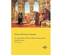 Das Attische Recht Und Rechtsverfahren Mit Benutzung Des Attischen Prozesses