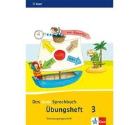 Das Auer Sprachbuch 3. Ausgabe Bayern: Übungsheft Schulausgangsschri (Broschüre)