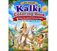 Das Avatar: Kalki Coloring Book: Hindu Devotional Coloring Pages for Kids Ages 4-8