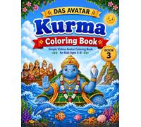 Das Avatar: Kurma Coloring Book: Simple Vishnu Avatar Coloring Book for Kids Ages 4-8