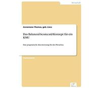 Das Balanced-Scorecard-Konzept Für Ein Kmu