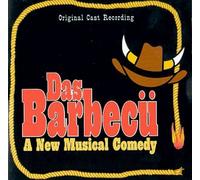Das Barbecu - Original Cast