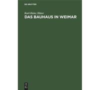 Das Bauhaus In Weimar