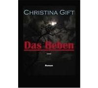 Das Beben Gift, Christina (Auteur)