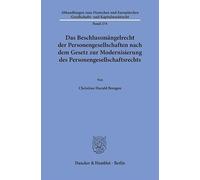 Das Beschlussm?ngelrecht Der Personengesellschaften Nach Dem Gesetz Zur Modernisierung Des Personengesellschaftsrechts