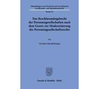 Das Beschlussmängelrecht Der Personengesellschaften Nach Dem Gesetz Zur Modernisierung Des Personengesellschaftsrechts
