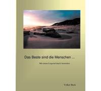 Das Beste Sind Die Menschen ...