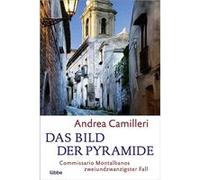 Das Bild der Pyramide | Andrea Camilleri Andrea CamilleriAndrea Camilleri (Auteur)