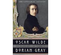 Das Bildnis des Dorian Gray / The Picture of Dorian Gray (Anaconda Paperback): Zweisprachige Ausgabe