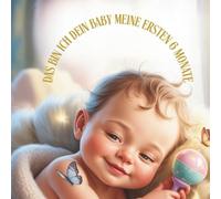Das bin ich, dein Baby - Meine ersten sechs Monate.: Erinnerungsalbum (Premium Black & Gold Edition)8.5x8.5