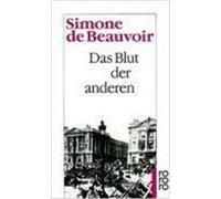 Das Blut der anderen Beauvoir, Simone de (Auteur)