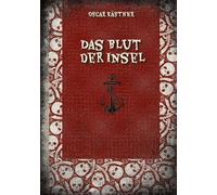 Das Blut der Insel