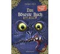 Das Böseste Buch aller Zeiten (Die Bösen Bücher, Bd. 3) Das böse Buch Bd. 3 | Traust du dich an die Schwarze Akademie? - Das gefährlichste Abenteuer der Bösen Bücher für mutige Leserinnen und Leser ab