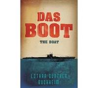 Das Boot: The Boat Buchheim, Lothar Gunther (Auteur)