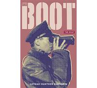 Das Boot: The epic Second World War novel, now an acclaimed Sky One series