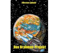 Das Brahman-Projekt