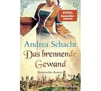 Das brennende Gewand | Andrea Schacht Andrea SchachtAndrea Schacht (Auteur)