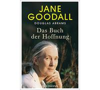 Jane Goodall – Das Buch der Hoffnung – Poche