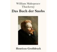 Das Buch der Snobs (Großdruck)