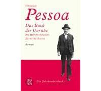 Das Buch Der Unruhe Des Hilfsbuchhalters Bernardo Soares