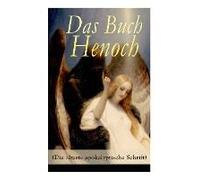 Das Buch Henoch (Die Älteste Apokalyptische Schrift): Äthiopischer Text