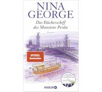 Das Bücherschiff des Monsieur Perdu: Roman | Von der Autorin des Weltbestsellers 'Das Lavendelzimmer'