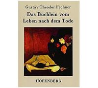 Das Büchlein Vom Leben Nach Dem Tode