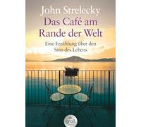 Das Café am Rande der Welt: Eine Erzählung über den Sinn des Lebens | Die limitierte Jubiläumsausgabe mit Farbschnitt