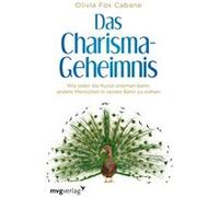 Das Charisma-Geheimnis | Olivia Fox Cabane Olivia Fox CabaneOlivia Fox Cabane (Auteur)